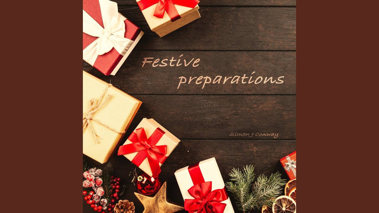 Festive preparations