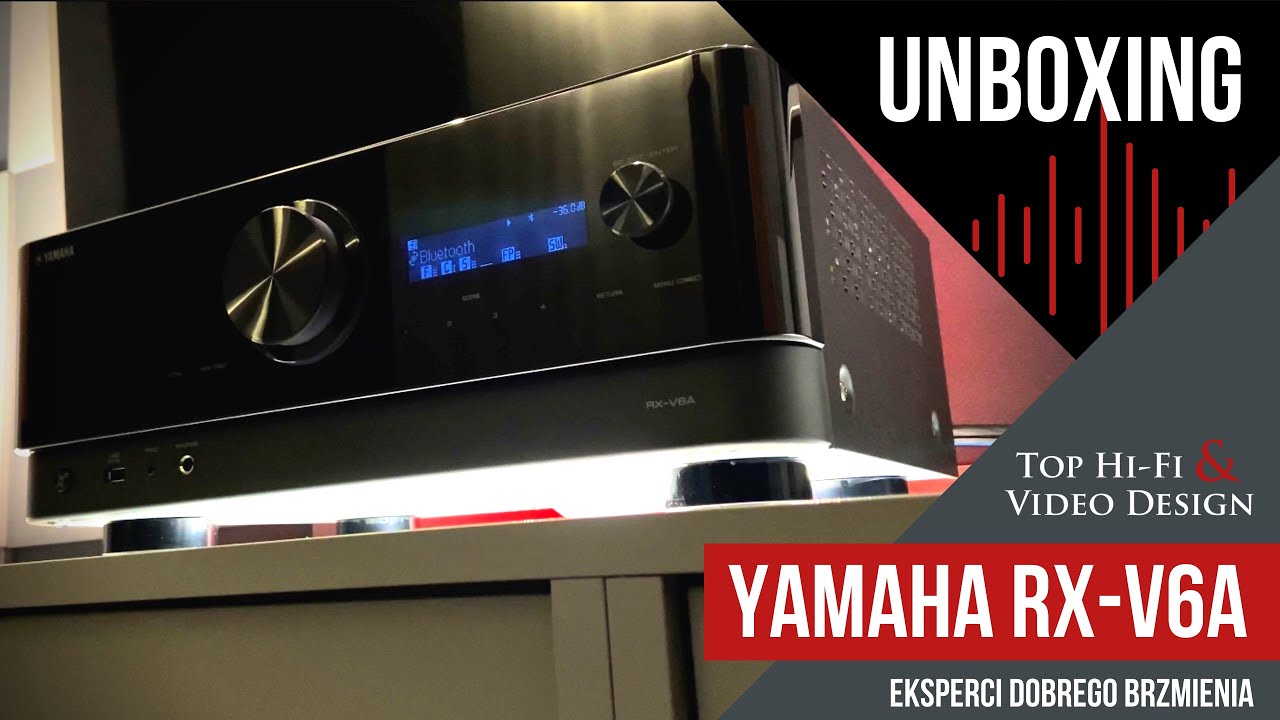 Amplituner Kina Domowego Yamaha RX-V6A | Unboxing PL
