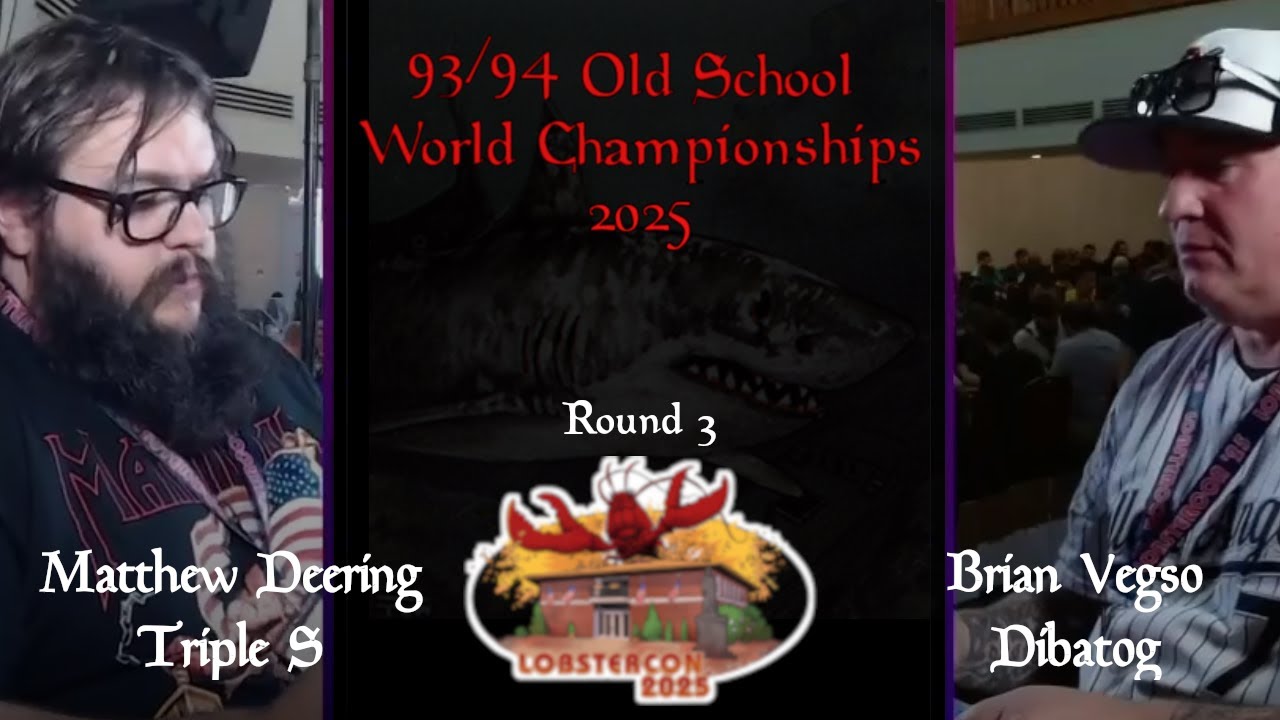 [Old School] Triple S vs Dibatog - Round 3 - 93/94 OS World Champs 2025 at Lobstercon