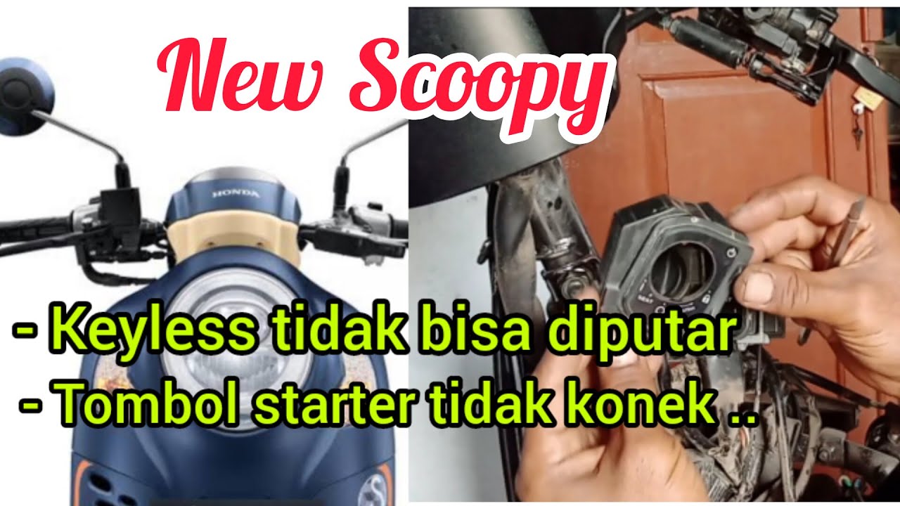 Cara mengatasi kunci keyless tidak berfungsi scoopy