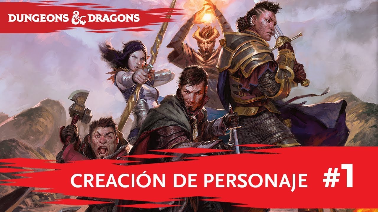 D&D - Creación de Personaje #1
