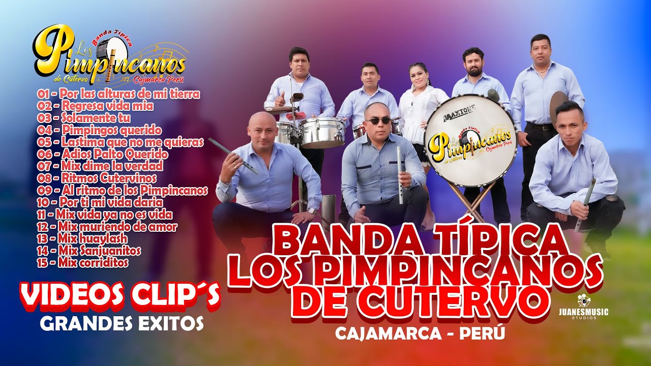 Banda Típica  Pimpincanos de Cutervo