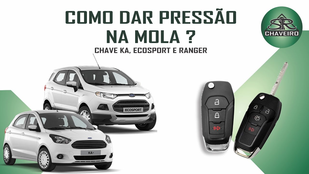 Como dar pressão na mola da chave canivete ford KA, ECOSPORT, RANGER