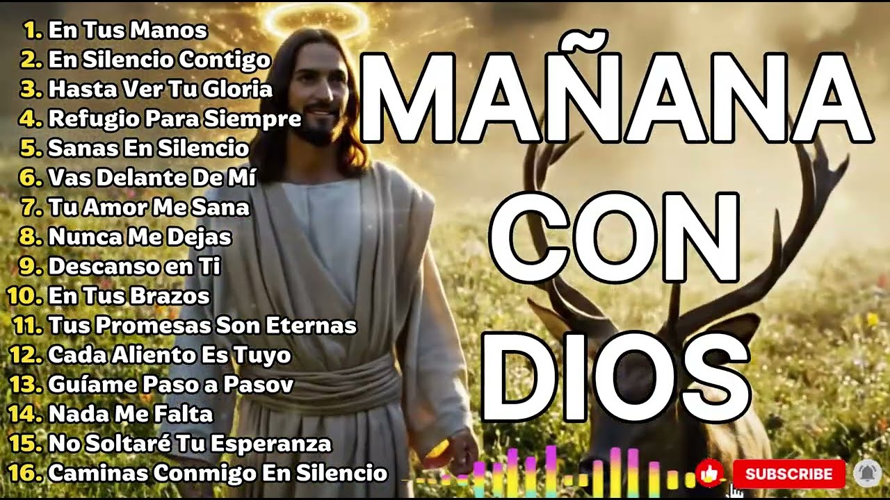 ¿Ya Escuchaste Estas Alabanzas Cristianas para la Mañana? - Música Cristiana 2026