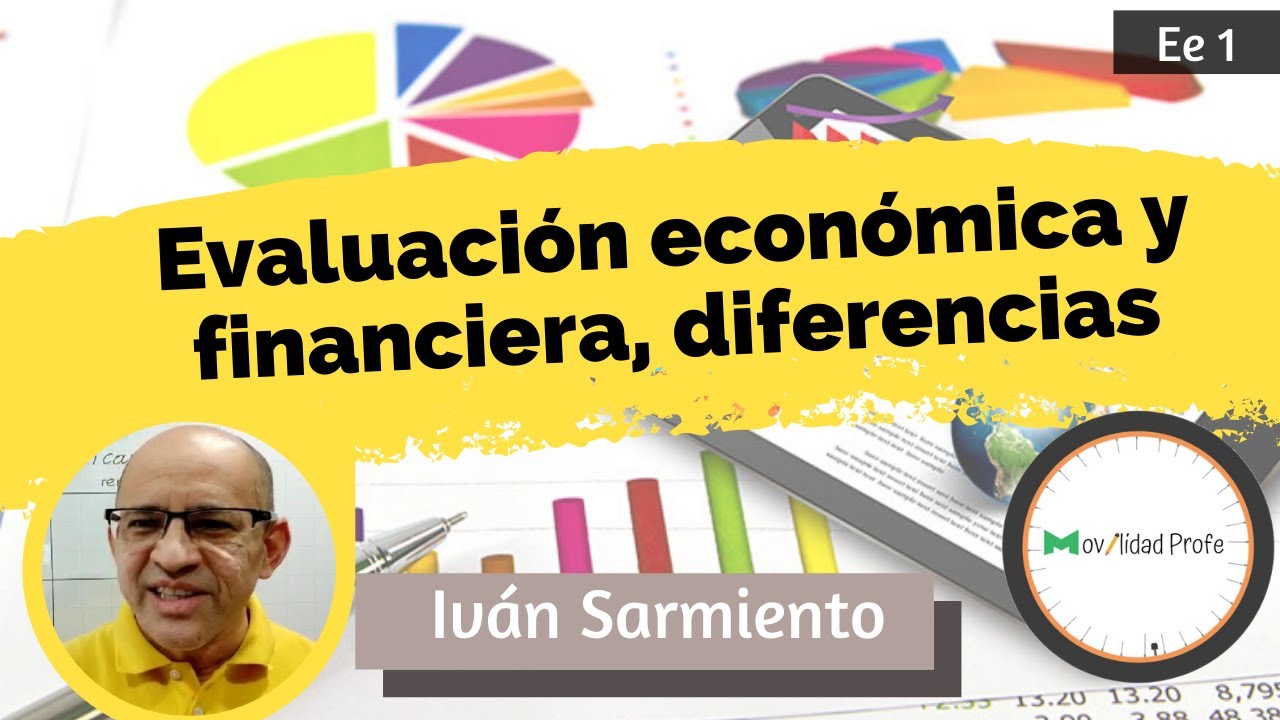 Evaluación Económica y Evaluación Financiera, Diferencias_Ee1
