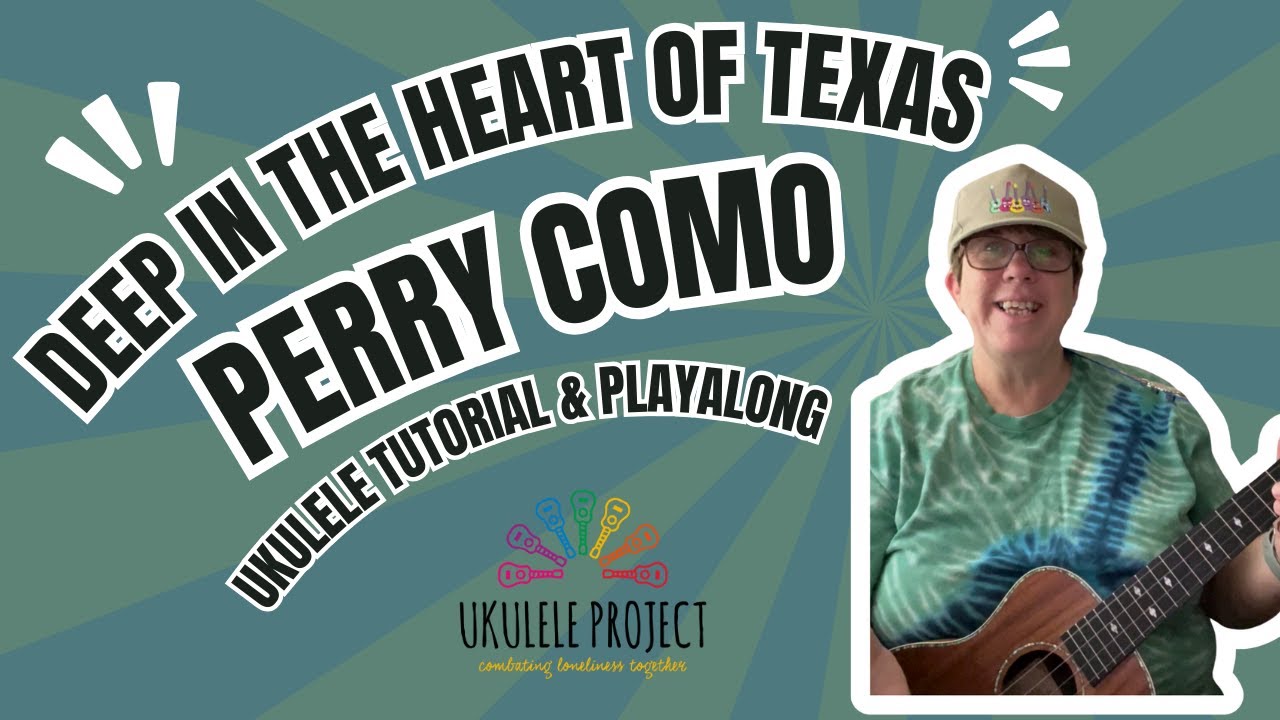 Deep in the heart of Texas - Perry Como #ukuleletutorial #ukuleleplayalong
