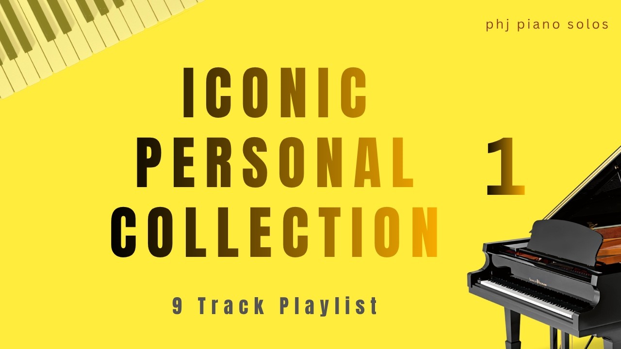 Iconic Piano Pieces | Amazing 30-Minute Collection [Original]
