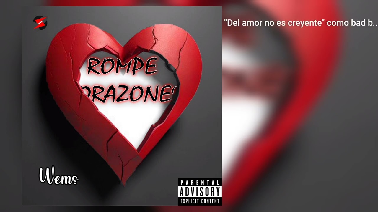 WEMS - ROMPE CORAZONES [AUDIO]