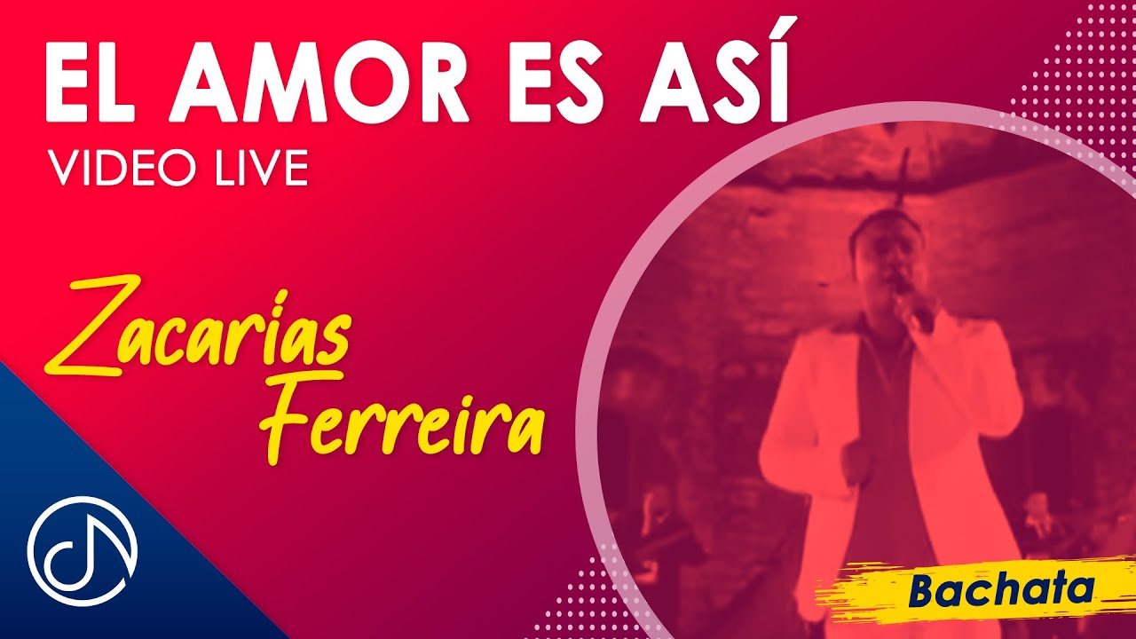 El AMOR Es Así 🥴 - Zacarías Ferreira [Video Live]