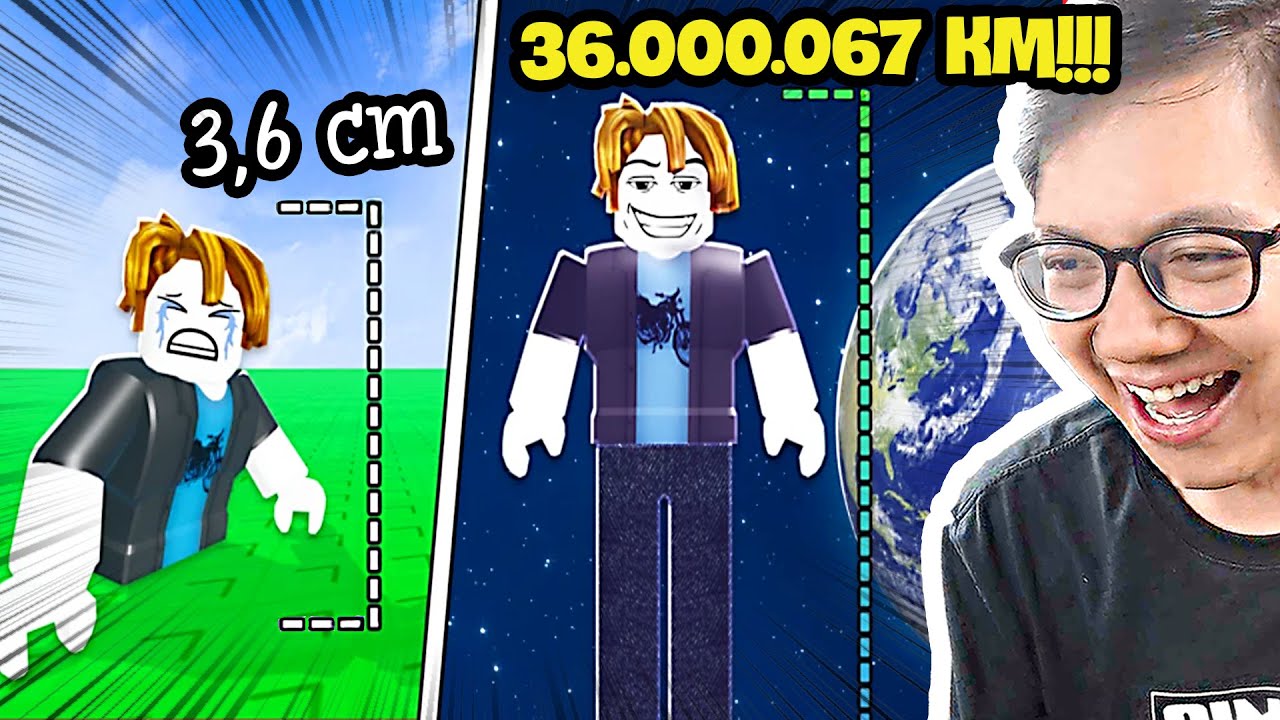 Roblox Nhưng Mỗi Gi&acirc;y T&ocirc;i Lại Cao Th&ecirc;m 67 CM...