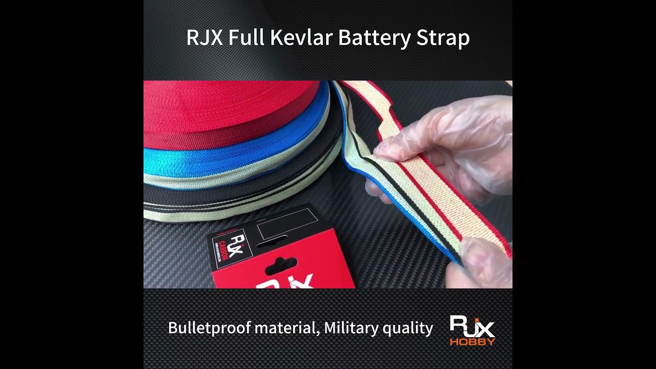 RJX full kevlar battery straps