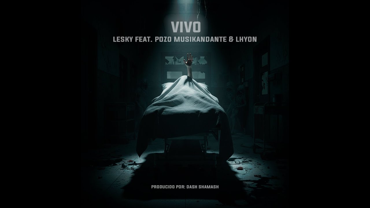 Lesky - Vivo feat. Pozo Musikandante & Lhyon