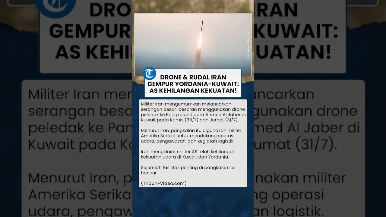 Iran Sebut Serangan Drone & Rudal ke Yordania-Kuwait Berhasil, Kekuatan Udara AS Diklaim Lumpuh