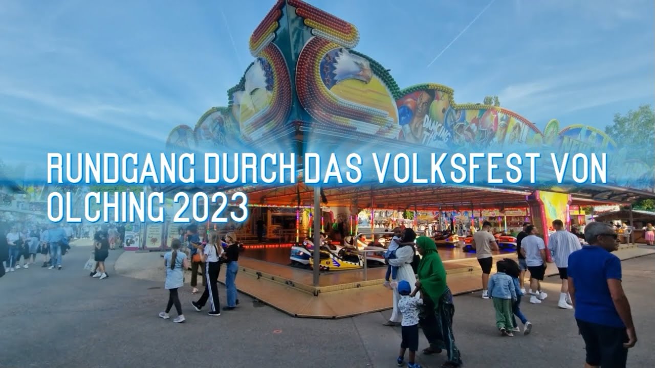 Volksfest Olching Rundgang 2023 -Olching- -Rundgang- -Volksfest- -2023- -Volksfestrundgang-