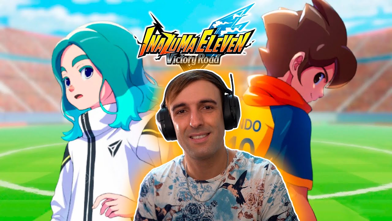 🔴 INAZUMA ELEVEN VICTORY ROAD en DIRECTO 🔴