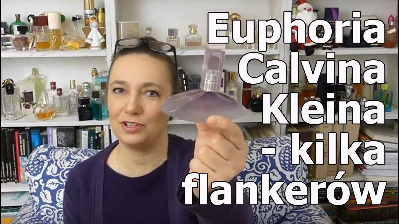Euphoria Calvina Kleina - kilka flankerów