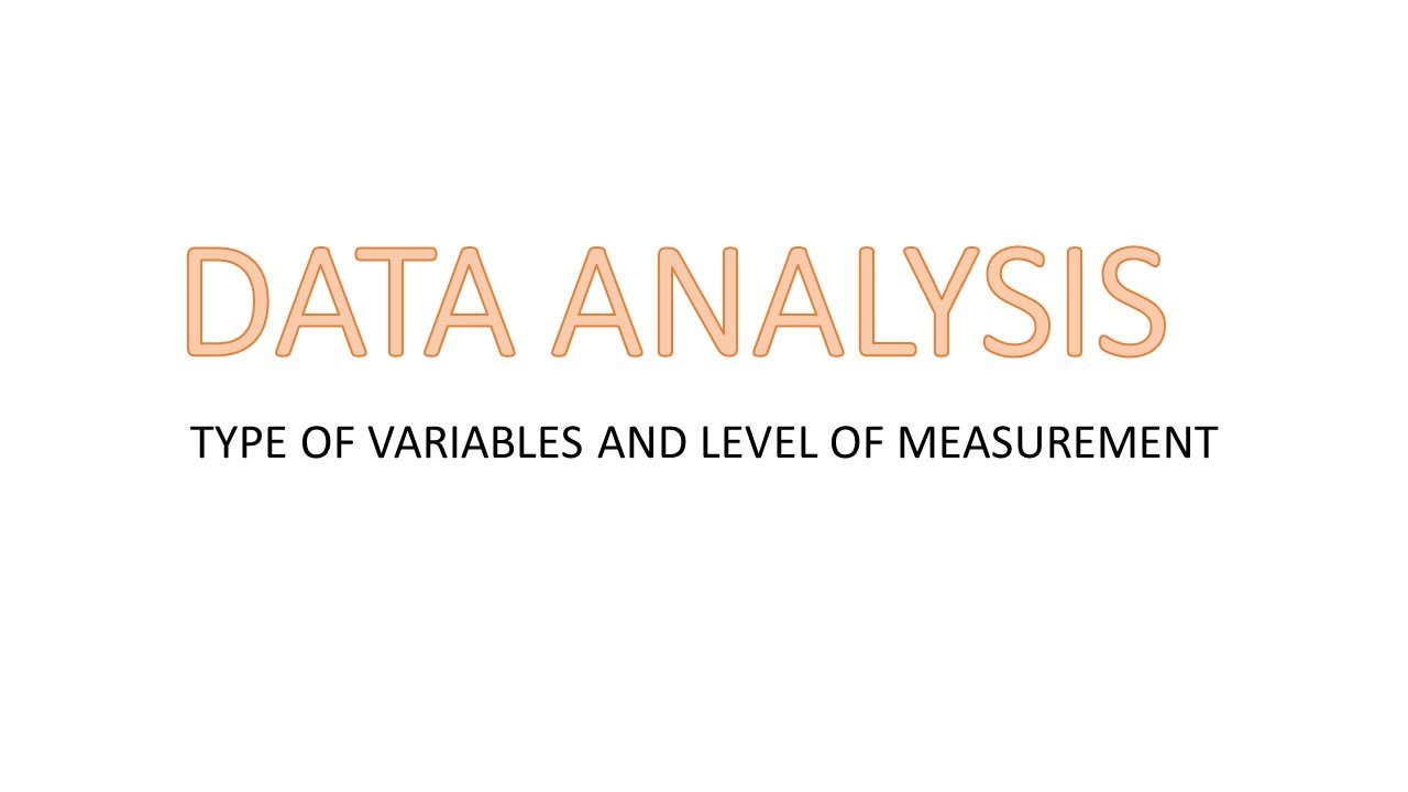 Type of Variables and Its Level of Measurement