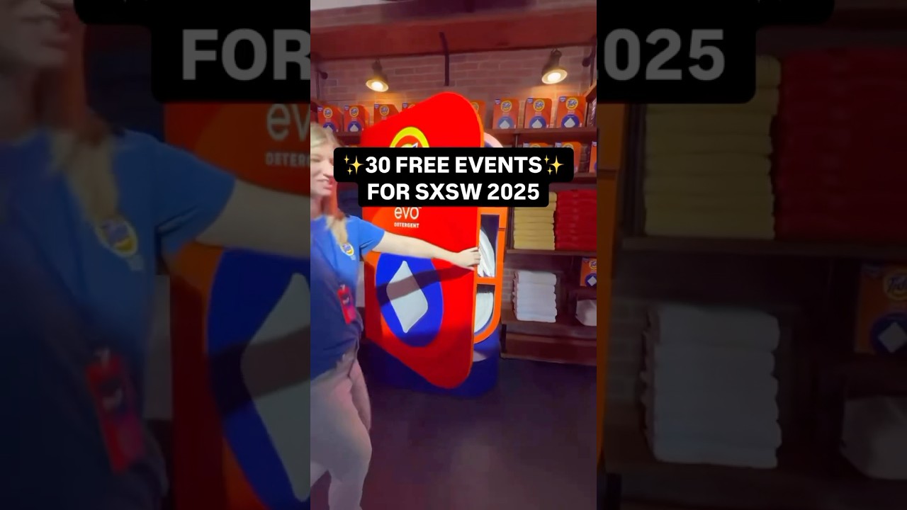 THE TOP 30 FREE EVENTS FOR SXSW 2025! #sxsw #austin