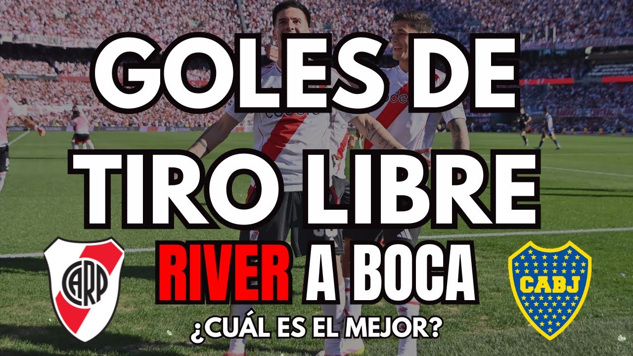 🔥 TODOS los GOLES de TIRO LIBRE de RIVER a BOCA | ¿Cuál fue el mejor?