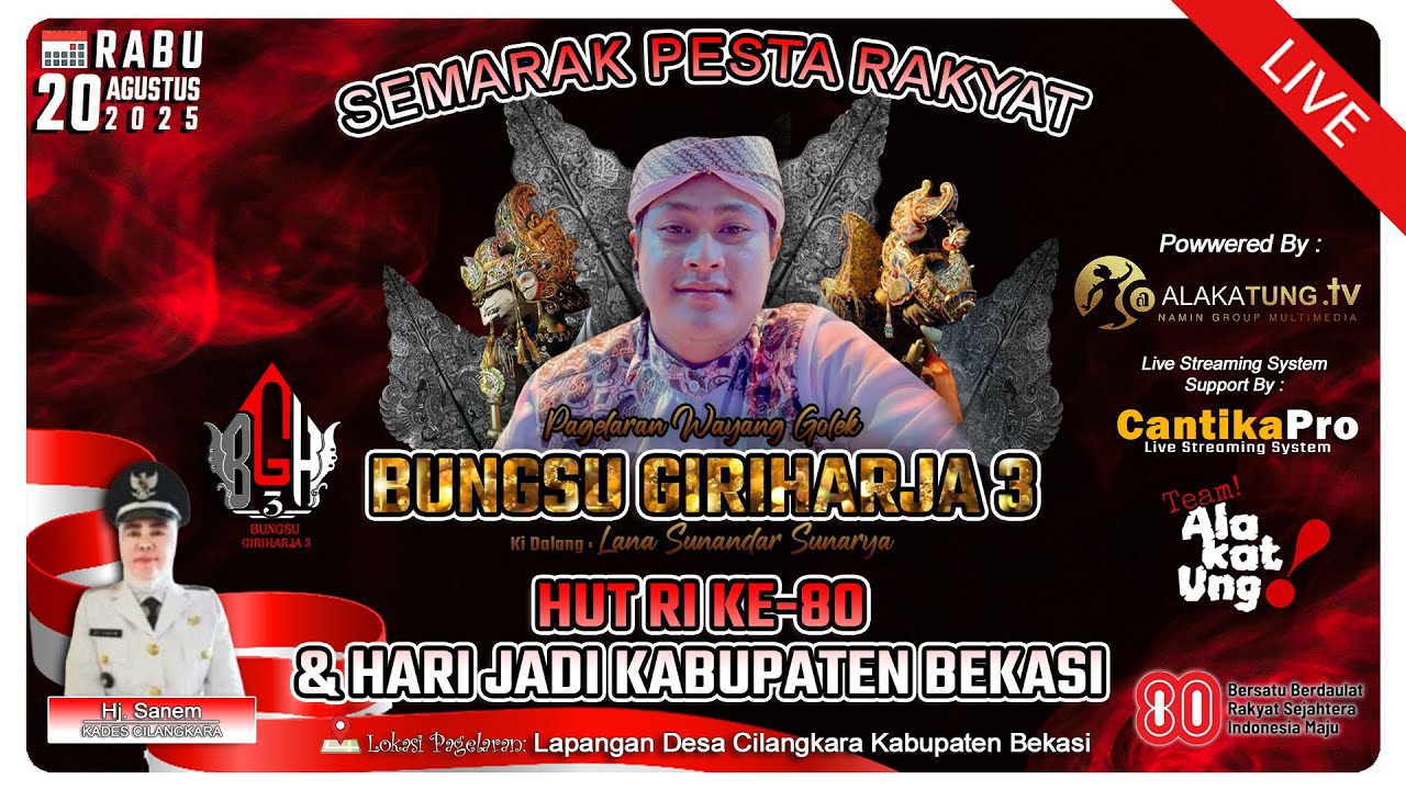 🔴BUNGSU GIRIHARJA 3 - LANA SUNANDAR S || LAKON: KARNA TANDING || CILANGKARA-BEKASI || RABU,20/08/25