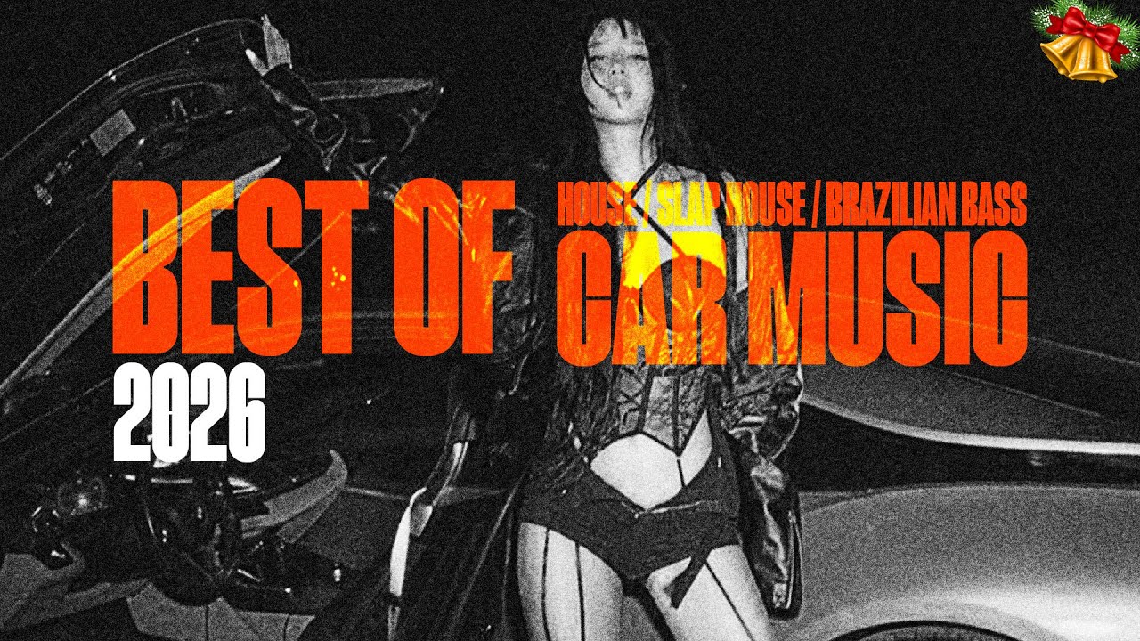 BEST OF CAR MUSIC MIX 2026 #4🔥Best Remixes of Popular Songs & UKG, HyperTechno, EDM, Slap House