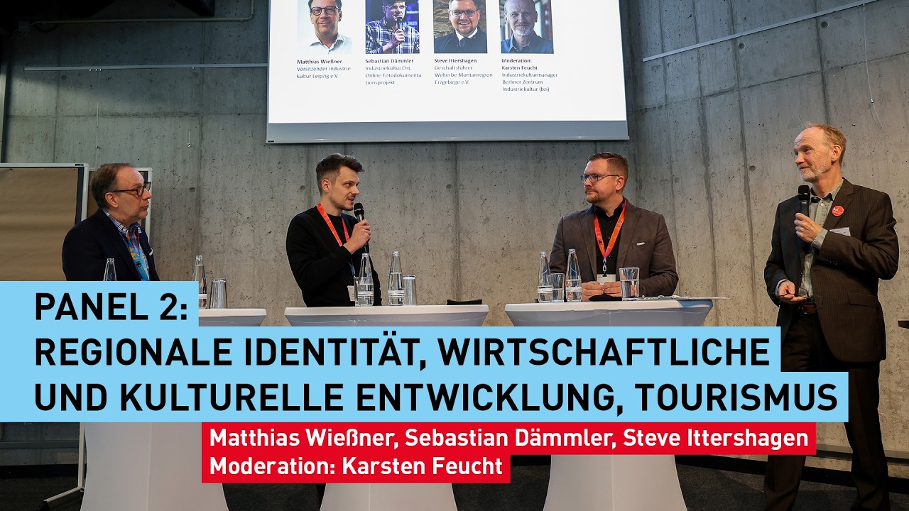 PANEL 2: Regionale Identität, wirtschaftliche und kulturelle Entwicklung, Tourismus