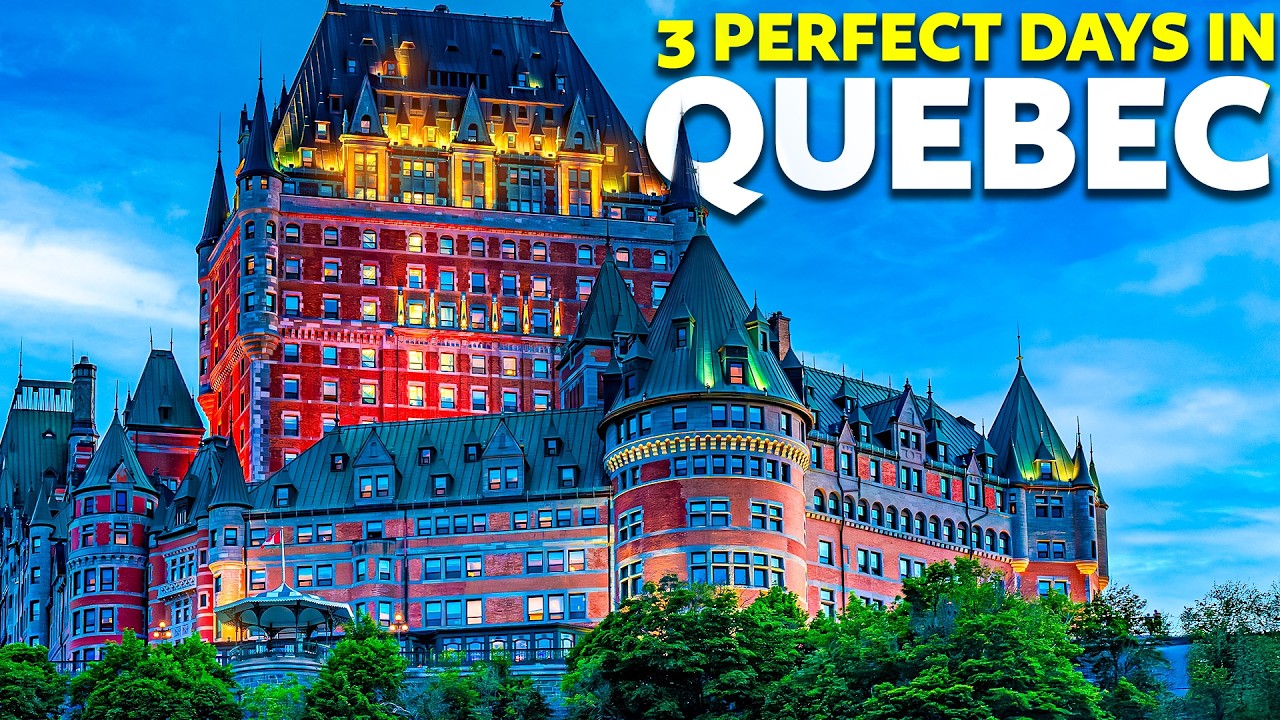 How To Spend 3 PERFECT Days in QUEBEC | 2026 Itinerary