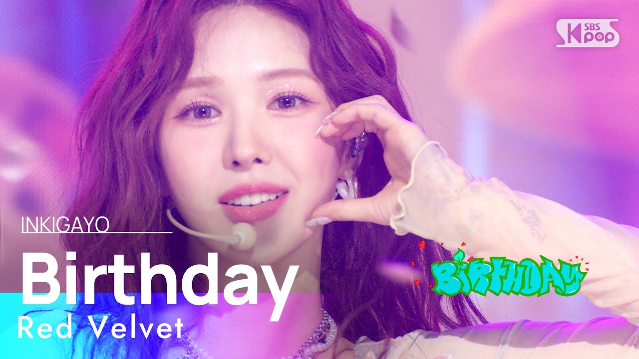 Red Velvet(레드벨벳) - Birthday @인기가요 inkigayo 20221211
