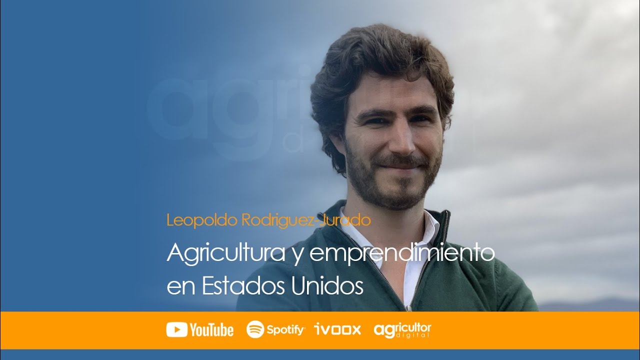 AGRICULTURA Y EMPRENDIMIENTO EN ESTADOS UNIDOS 🚜🌾 #5 - Agricultor Digital