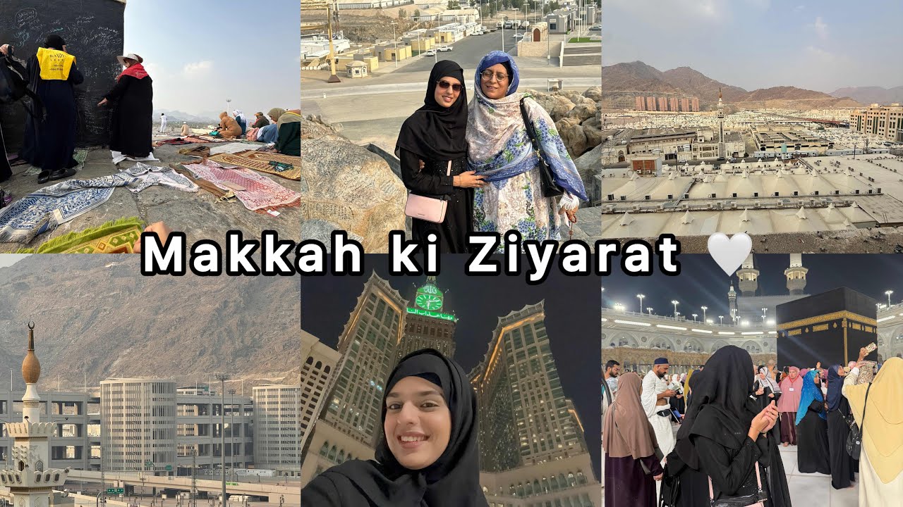 Humne Kari Makkah Ki ziyarat😍 | Exploring Mecca | Arafat | Minha | Muzdalfa |Islamic History | vlog 