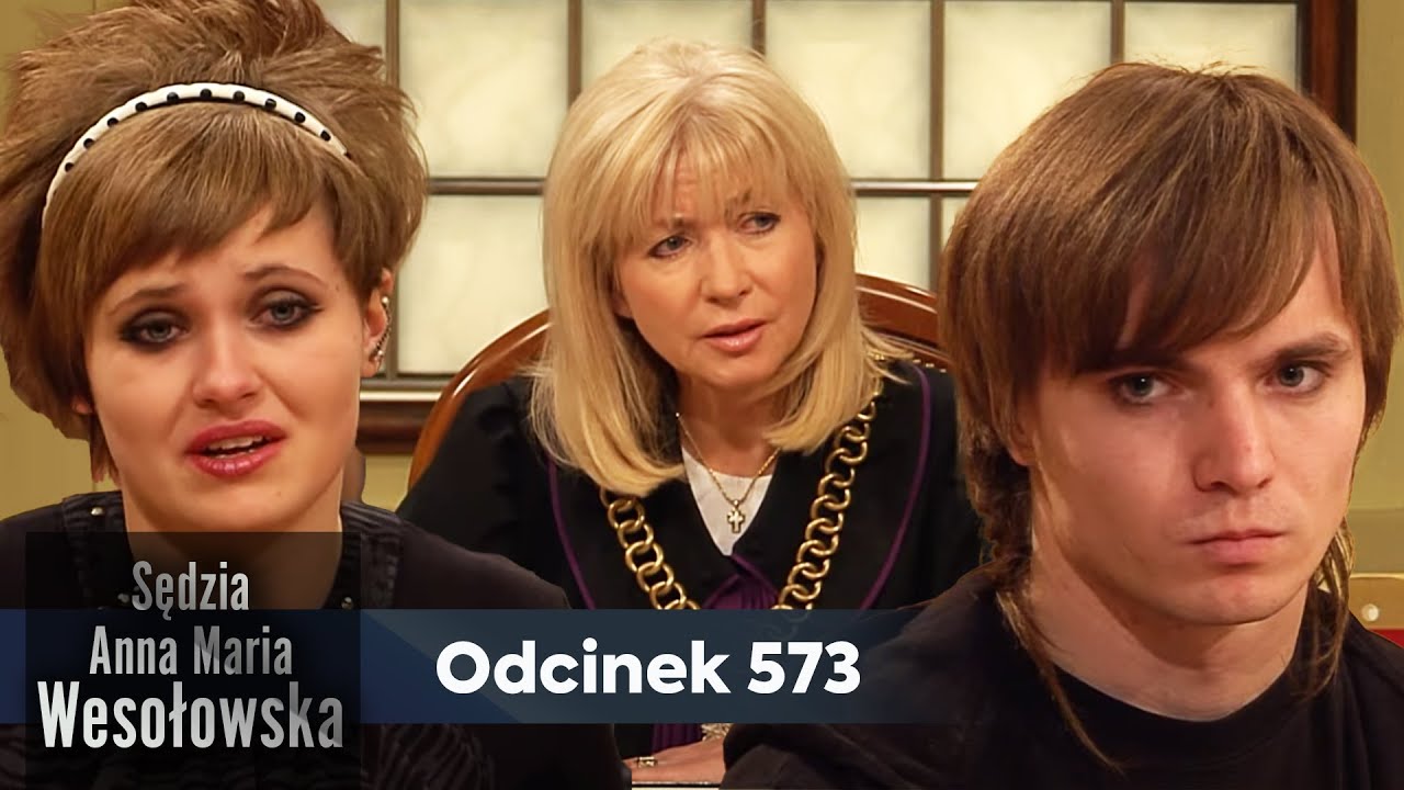 Sędzia Anna Maria Wesołowska odc. 573 👩🏼‍⚖️