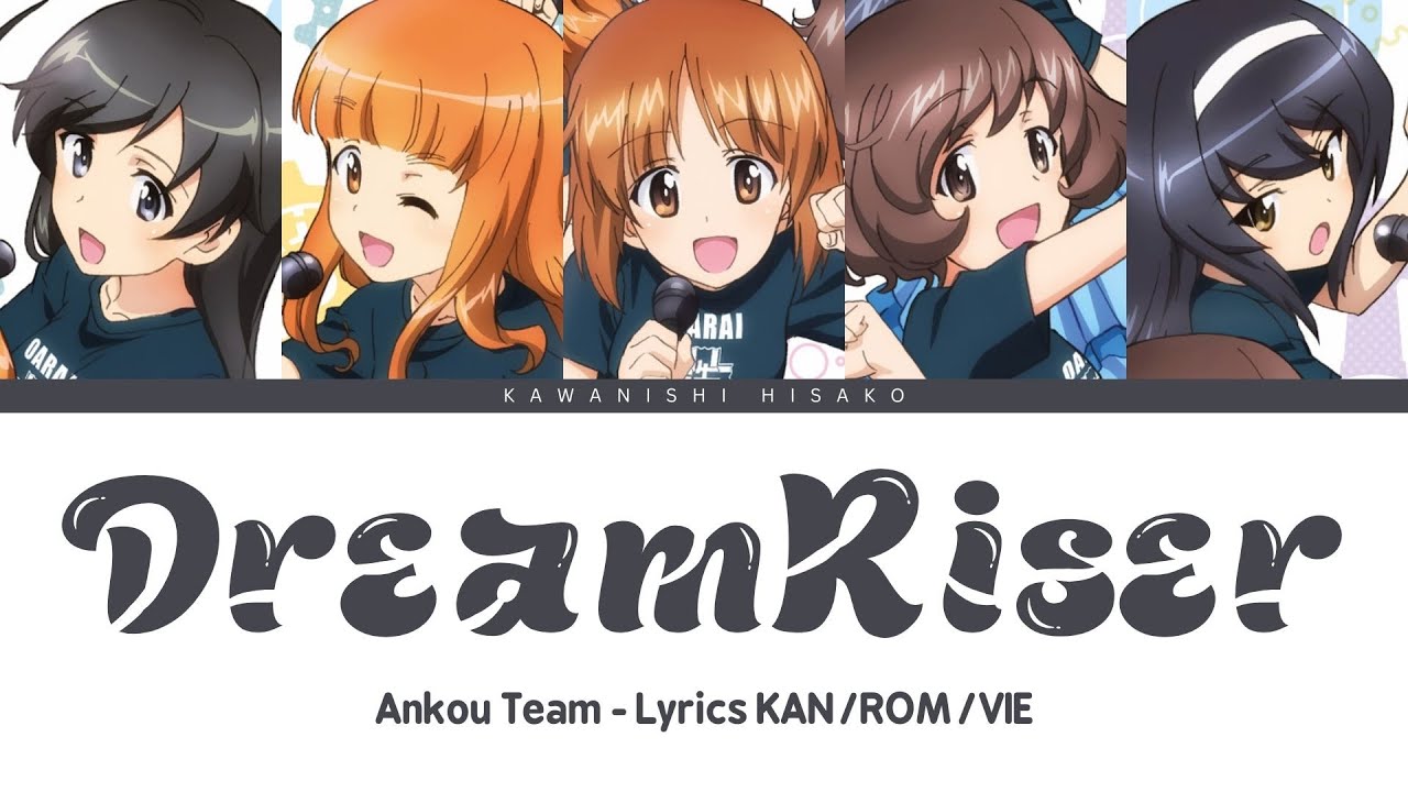 【Girls und Panzer】DreamRiser (Ankou ver.)【Lyrics & Vietsub】