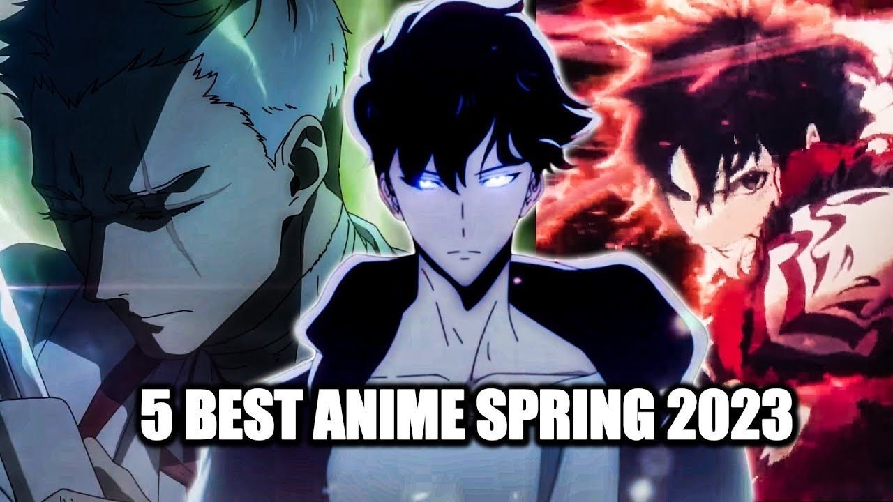 Top 5 Must Watch Spring Anime 2023