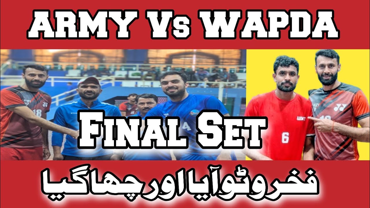 Army vs Wapda Part 2 | Fakhar Wattoo Volleyball Match