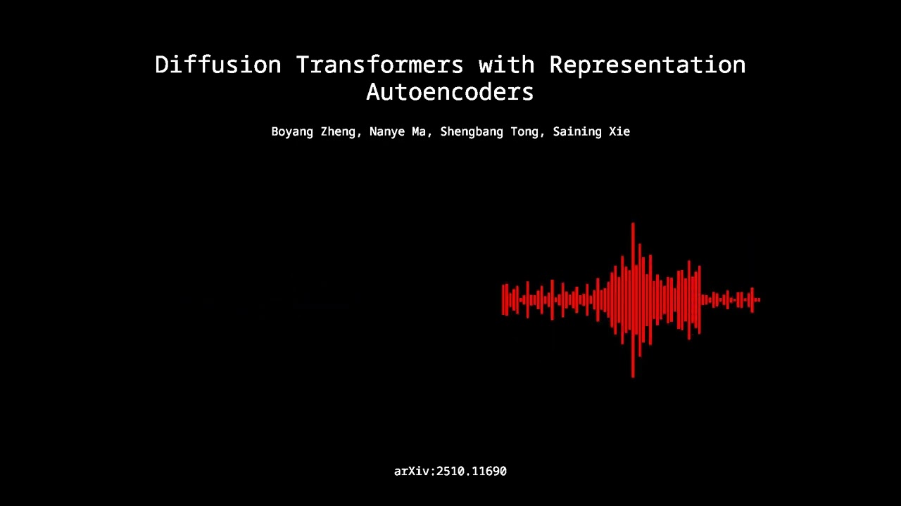 2510.11690 - Diffusion Transformers with Representation Autoencoders