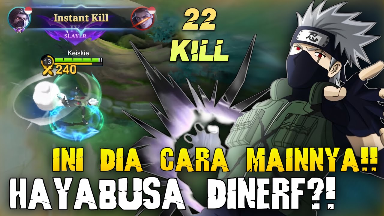HAYABUSA DINERF?! INI DIA CARA MAIN HAYABUSA SETELAH DINERF!! PANEN KILL HAYABUSA 22 KILL - MLBB