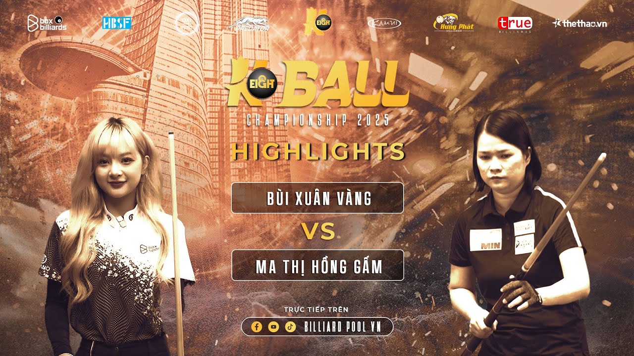 HIGHLIGHTS | BÙI XUÂN VÀNG VS MA THỊ HỒNG GẤM | Bảng G | WOMEN KEIGHT BALL CHAMPIONSHIP 2025