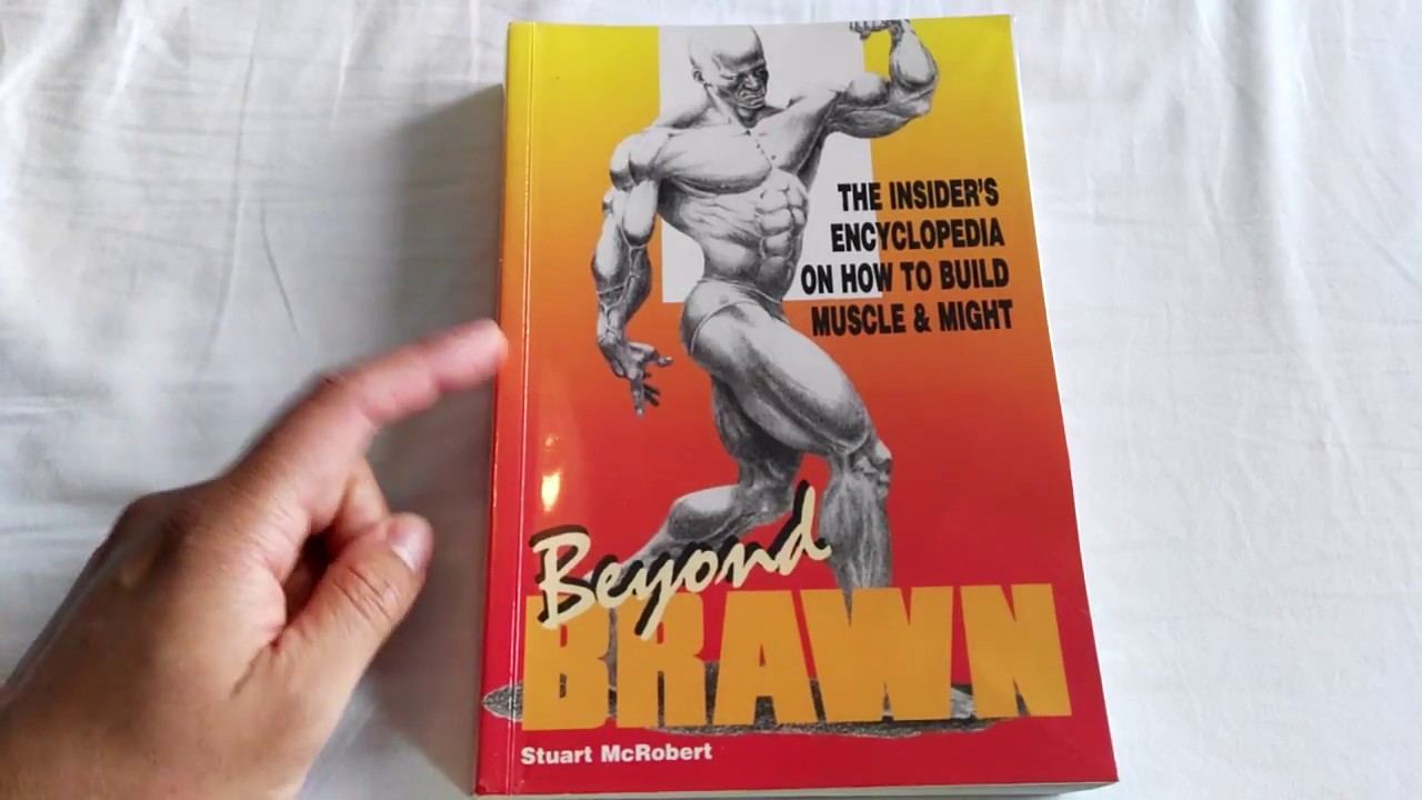 Beyond Brawn by Stuart McRobert. THE HARDGAINER BIBLE. A review/rant by the goldenerabookworm!