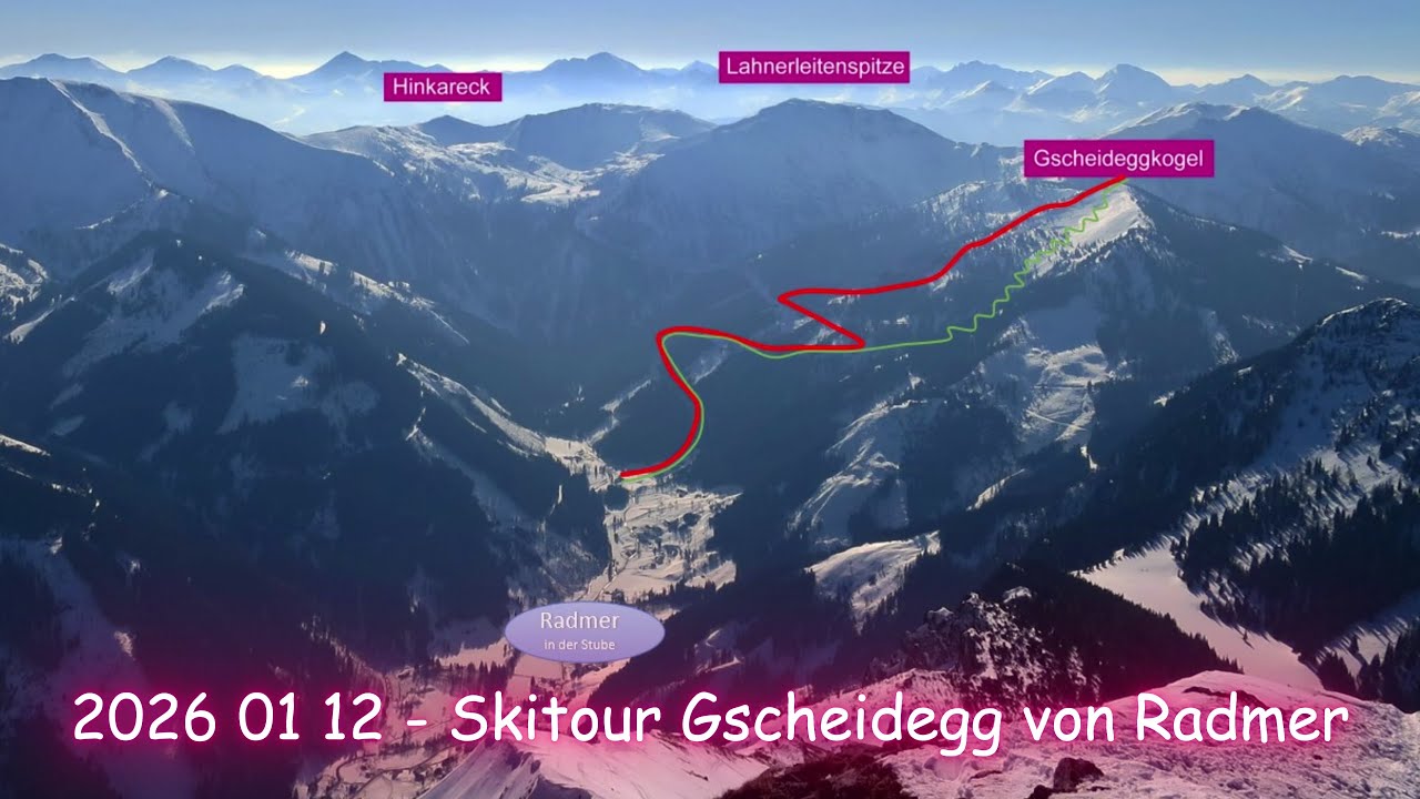 2026 01 12   Skitour Gscheidegg von Radmer