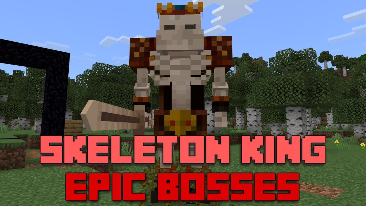 Skeleton King (Epic Bosses) Addon