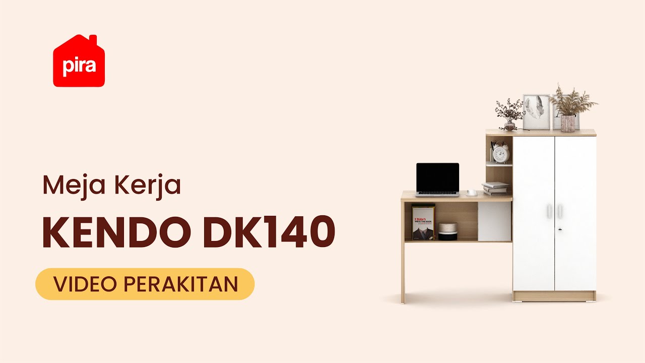 Tutorial Perakitan PIRA METROPOLIS - KENDO DK140 Meja Kerja dengan Rak Buku