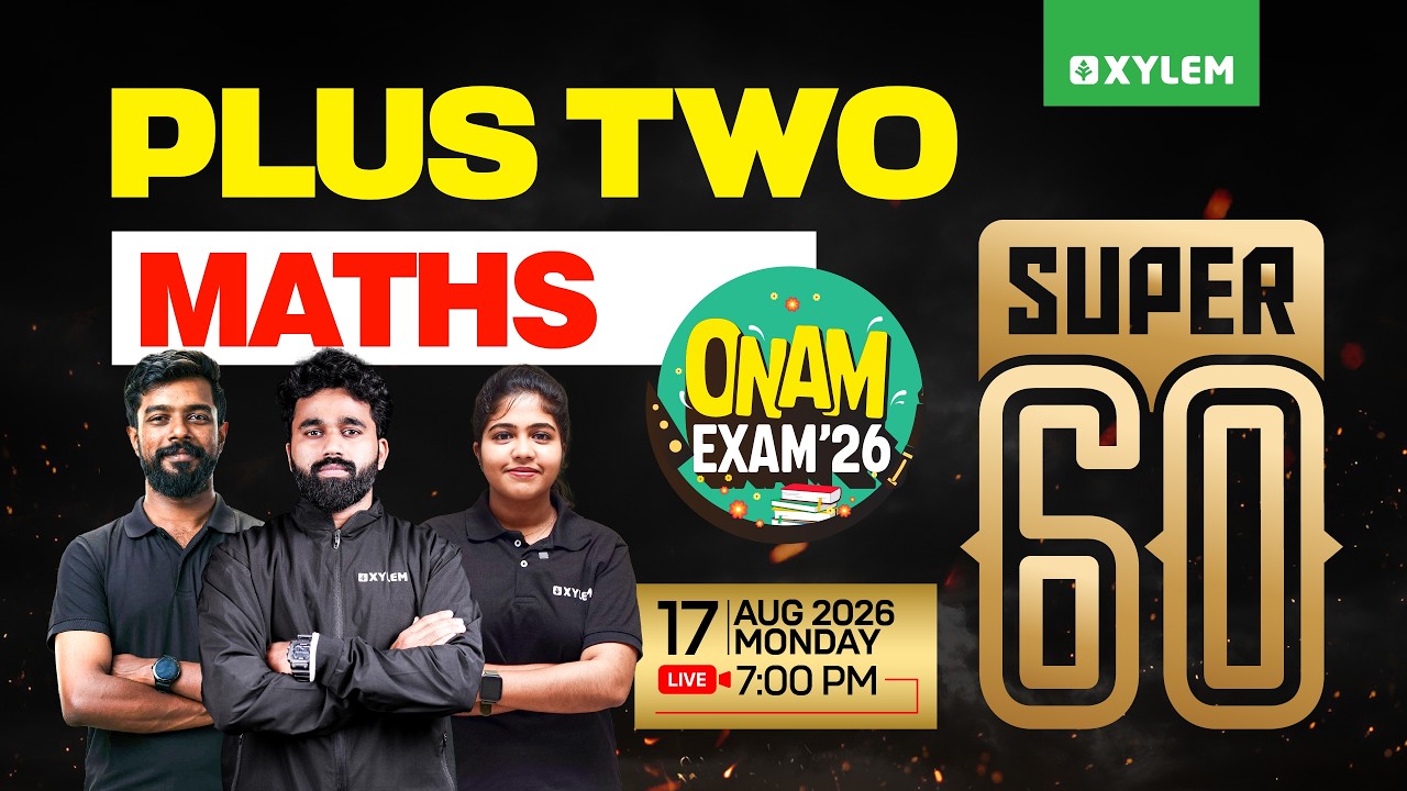 Plus Two Onam Exam Maths | Super 60 | Xylem Plus Two