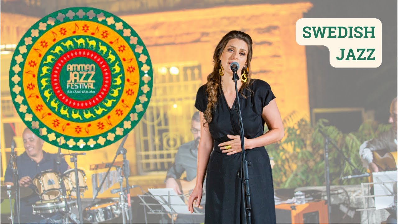 SWEDISH JAZZ: Visa från Utanmyra LIVE at Amman Jazz Festival - Almas band w. Kristin Hagegård