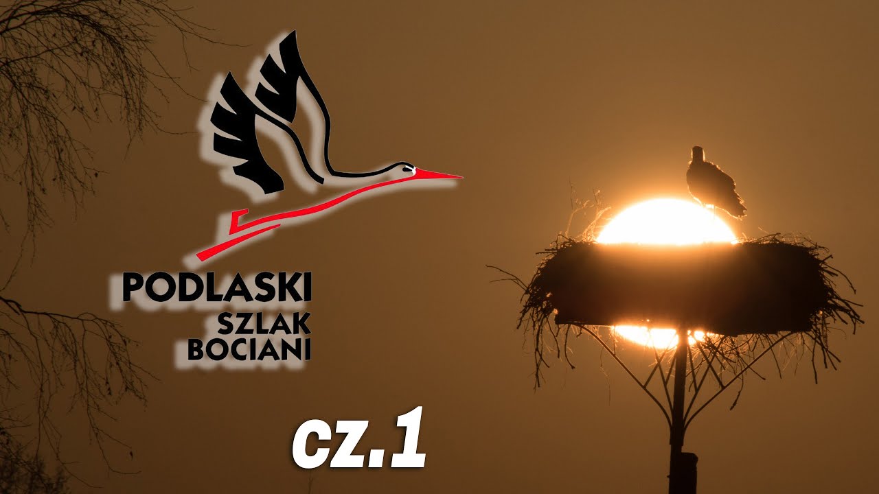 Podlaski Szlak Bociani &ndash; najdłuższy i najstarszy szlak rowerowy na Podlasiu! cz.1.