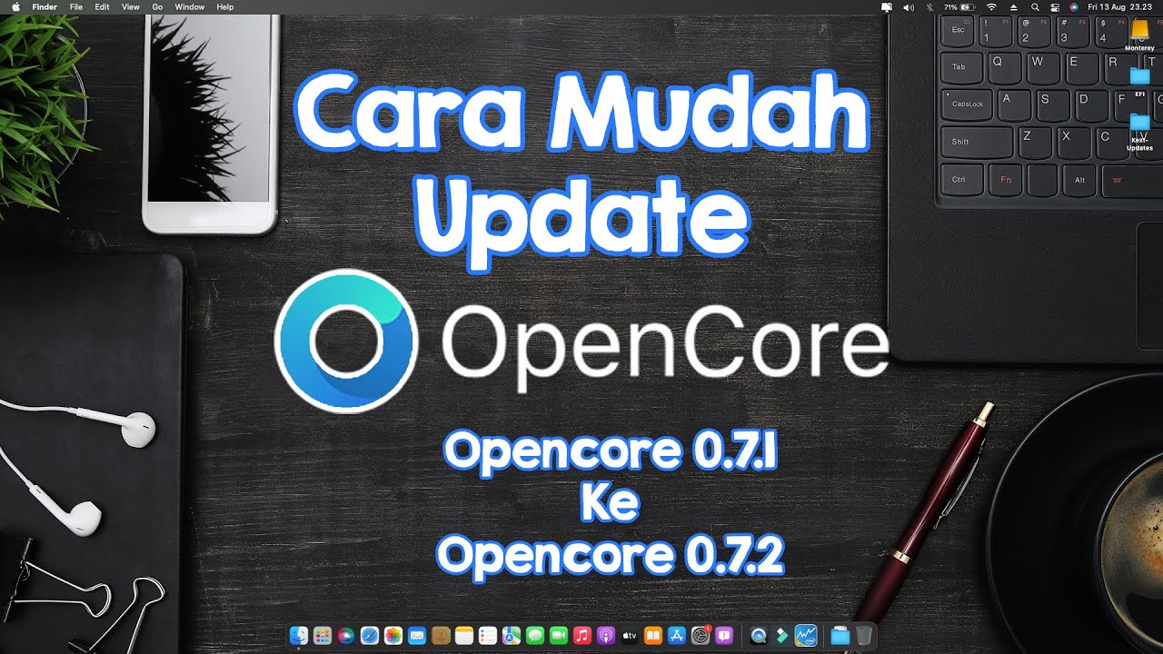 Update Opencore 0.7.1 to Opencore 0.7.2 Hackintosh