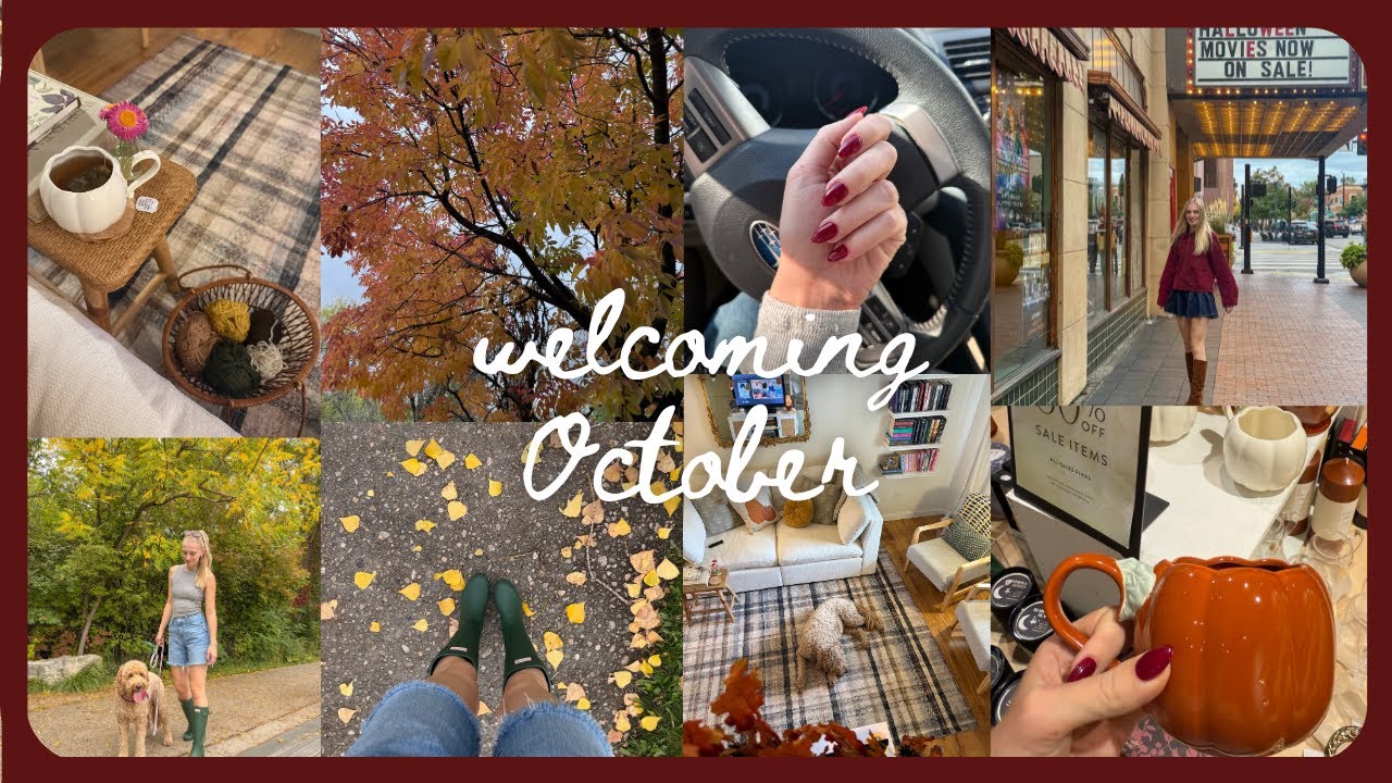 WELCOMING OCTOBER | Monthly reset, fall activities, baking
