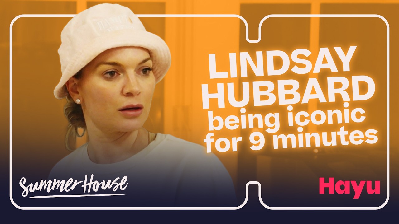 Lindsay Hubbard&rsquo;s Most Iconic Summer House Moments