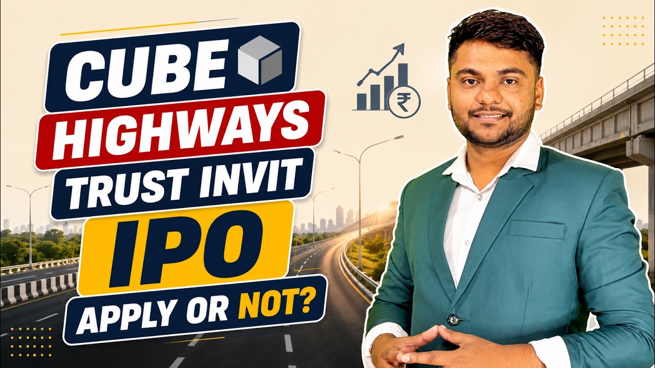 Cube Highway Trust InVIT Review I Apply Kare Ya Avoid?