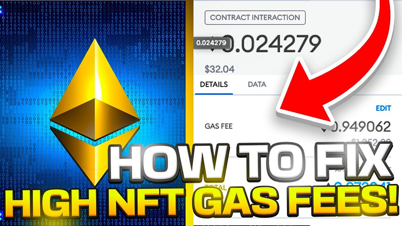How to fix the high NFT Gas Fees🎯