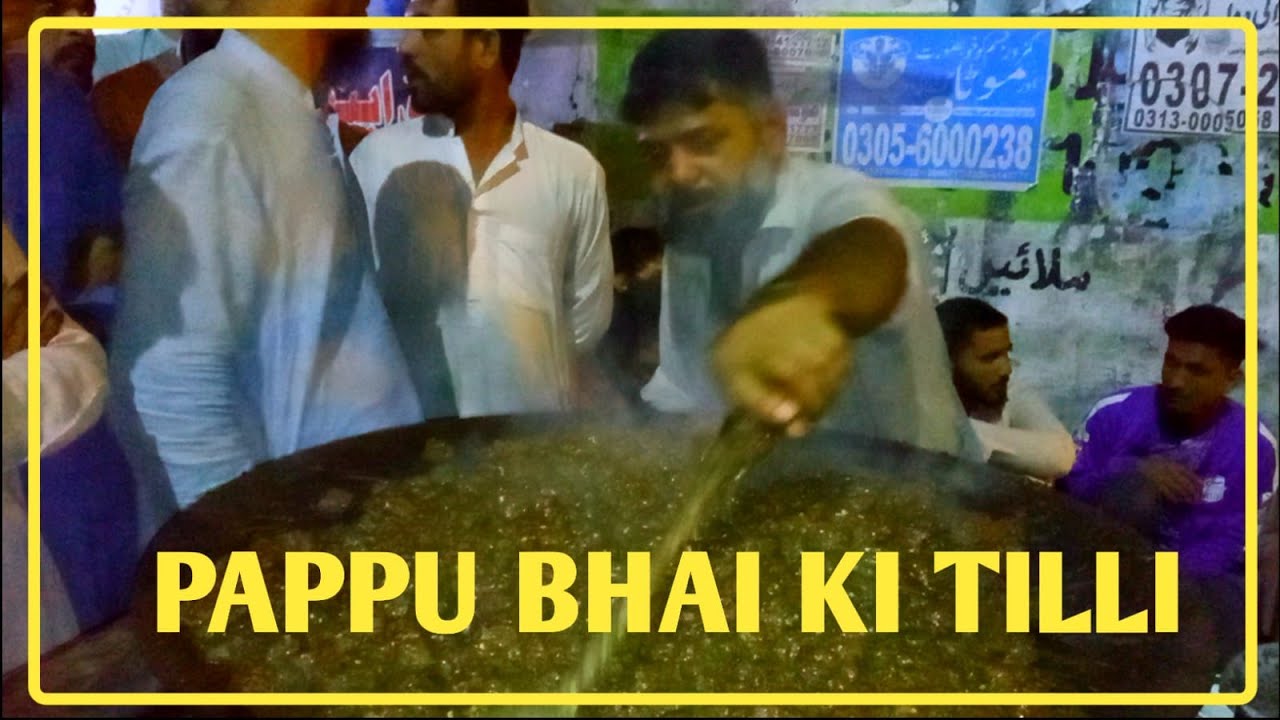Pappu Bhai ki Tilli In Karachi | The Hungry Boy | #foodlover #streetfood #foodblogger